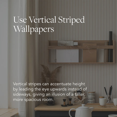 Small home design tips - Use vertical striped wallpaper